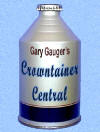 Gary Gauger's Crowntainer Central